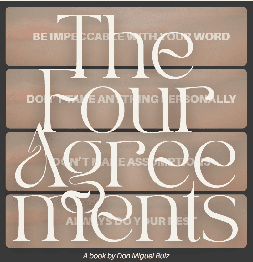 The Four Agreements & Ethical Non-Monogamy